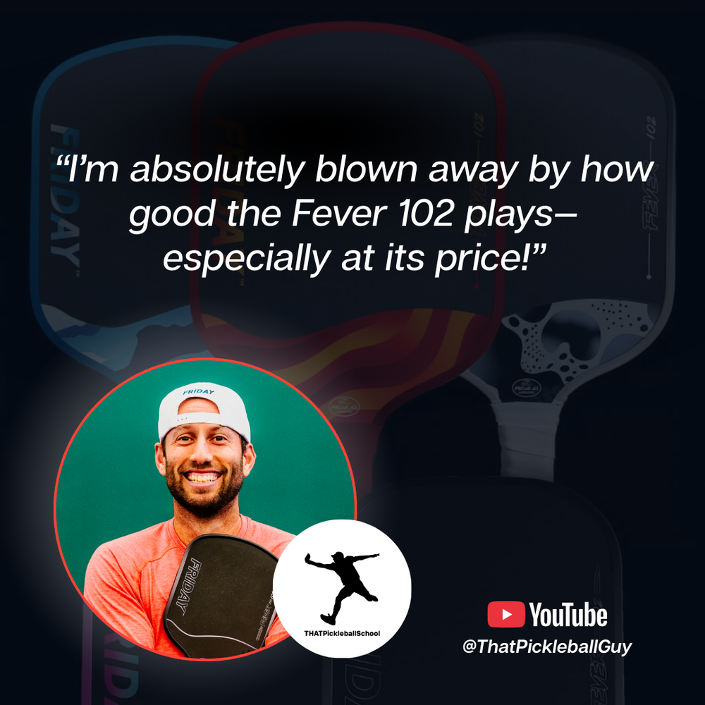 FRIDAY Fever 102 Elongated Pickleball Paddle | Pickleball Sports