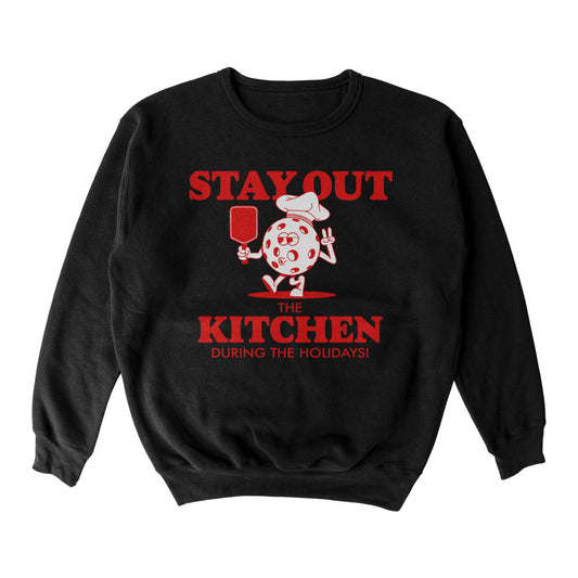 Wallflower Stay Out of the Kitchen Holiday Crewneck Sweatshirt - Unisex | Pickleball Sports